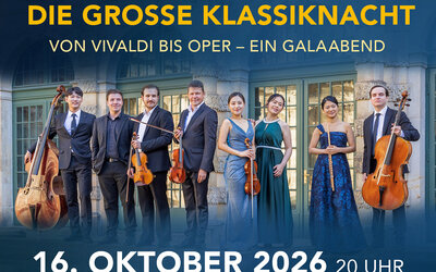 Die Große Klassiknacht - Von Vivaldi bis Oper - Ein Galaabend